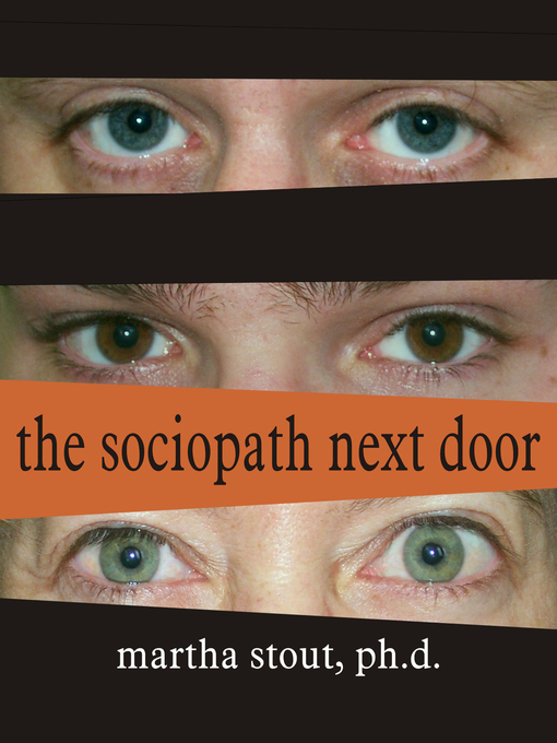 Title details for The Sociopath Next Door by Martha Stout - Wait list